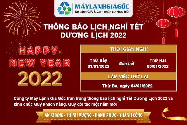 Lịch nghỉ Tết Dương Lịch 2022 - Máy Lạnh Giá Gốc